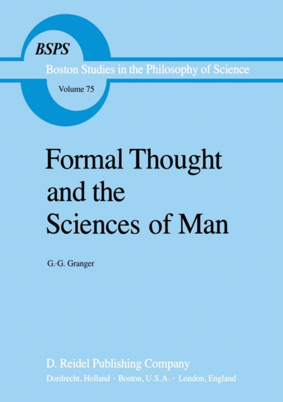 Formal Thought and the Sciences of Man (e-bog) af Granger, G.G.