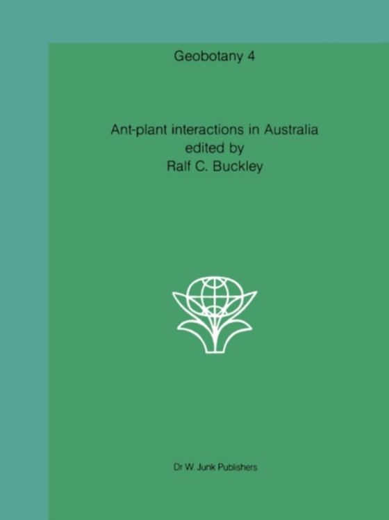 Ant-plant interactions in Australia (e-bog) af -