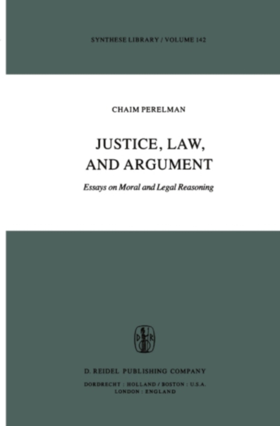 Justice, Law, and Argument (e-bog) af Perelman, Ch.