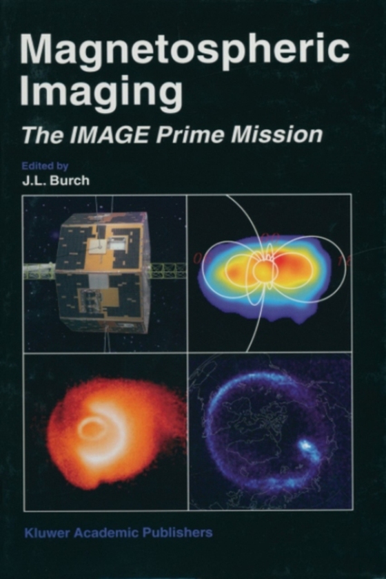 Magnetospheric Imaging - The Image Prime Mission (e-bog) af -