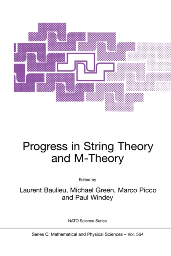 Progress in String Theory and M-Theory (e-bog) af -