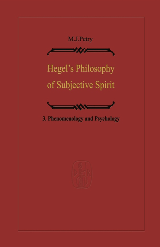 Hegel's Philosophy of Subjective Spirit