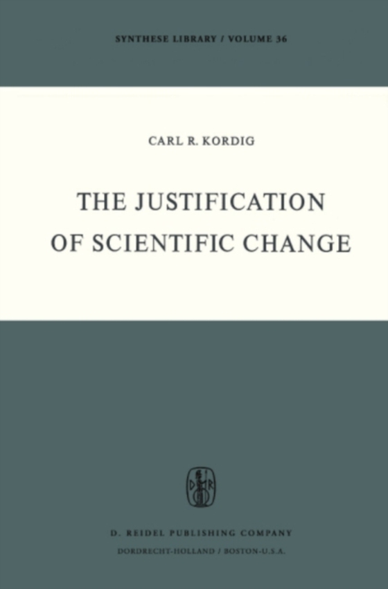 Justification of Scientific Change (e-bog) af Kordig, C.R.