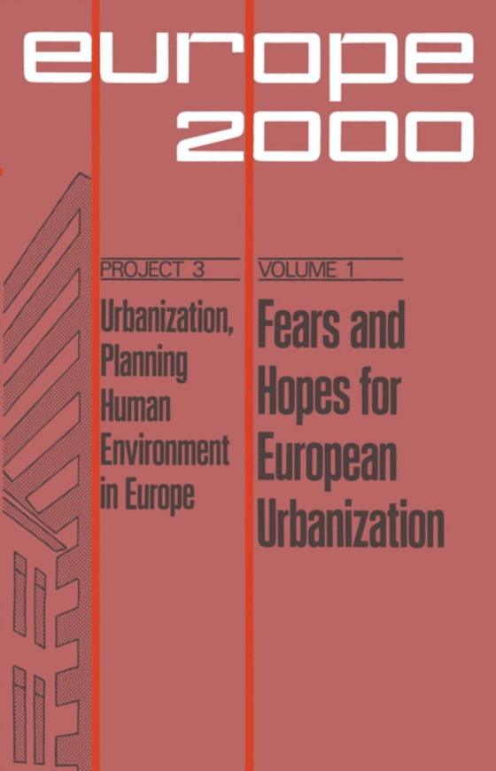 Fears and Hopes for European Urbanization (e-bog) af Tvrdy, M.