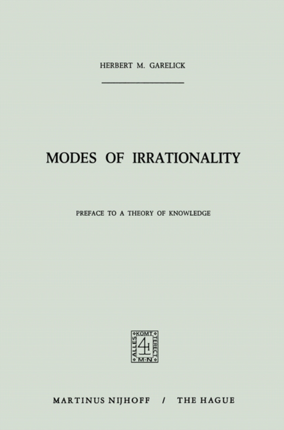 Modes of Irrationality (e-bog) af Garelick, H.M.