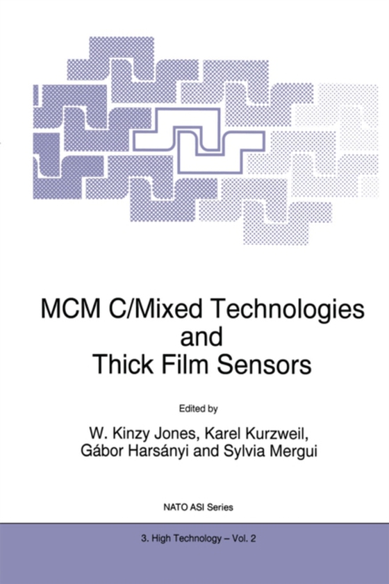 MCM C/Mixed Technologies and Thick Film Sensors (e-bog) af -