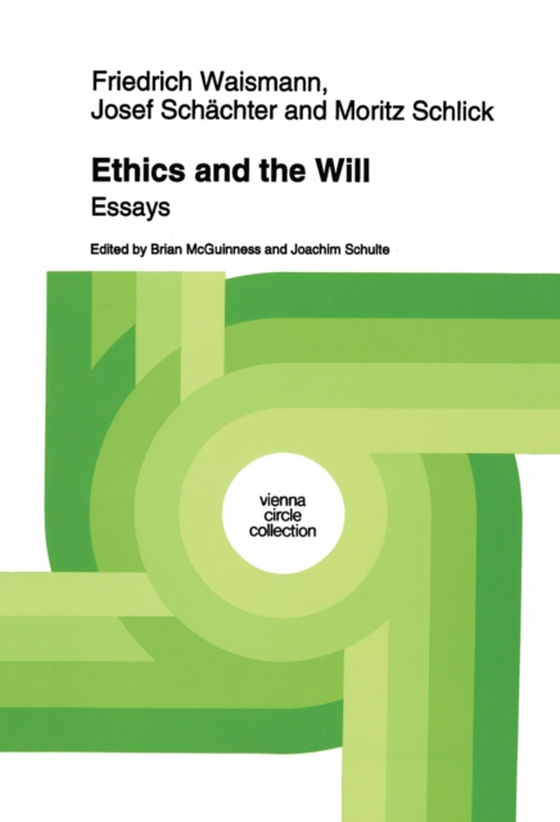 Ethics and the Will (e-bog) af Schlick, Moritz