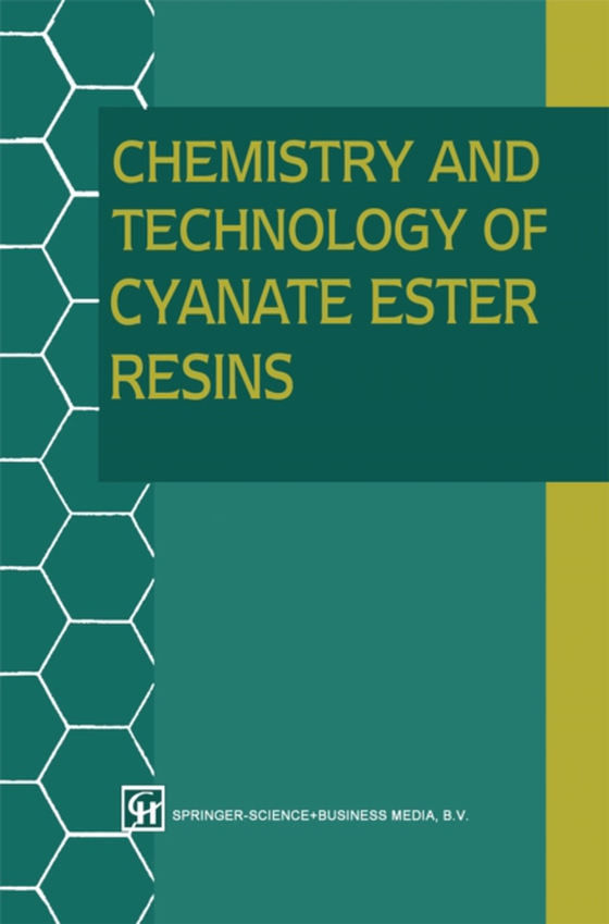 Chemistry and Technology of Cyanate Ester Resins (e-bog) af -