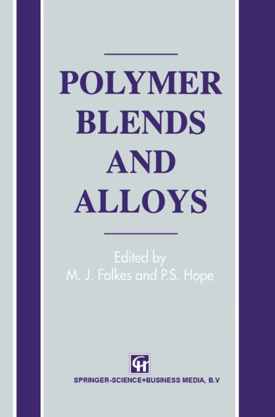 Polymer Blends and Alloys