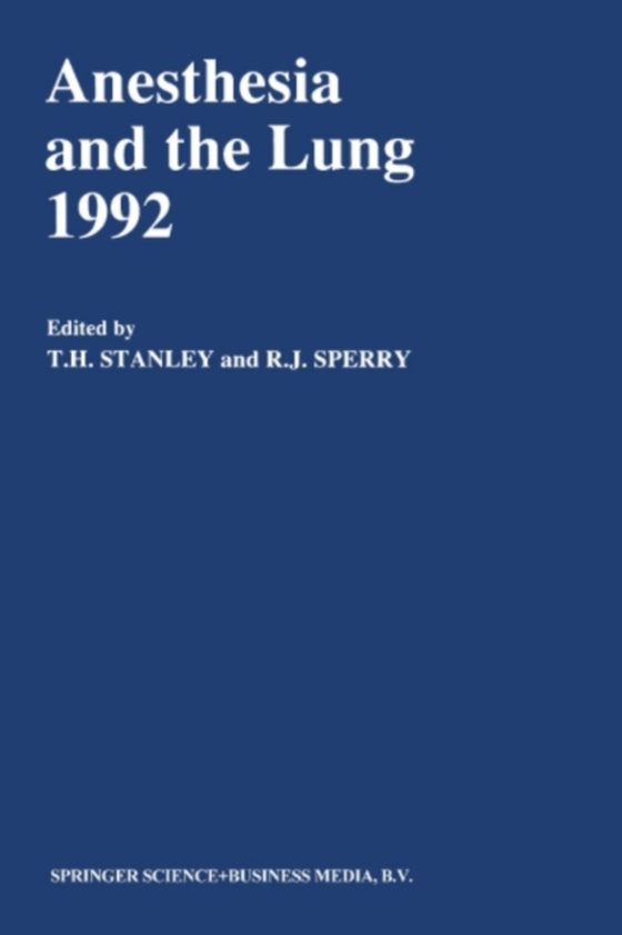 Anesthesia and the Lung 1992 (e-bog) af -