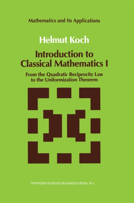 Introduction to Classical Mathematics I (e-bog) af Koch, Helmut