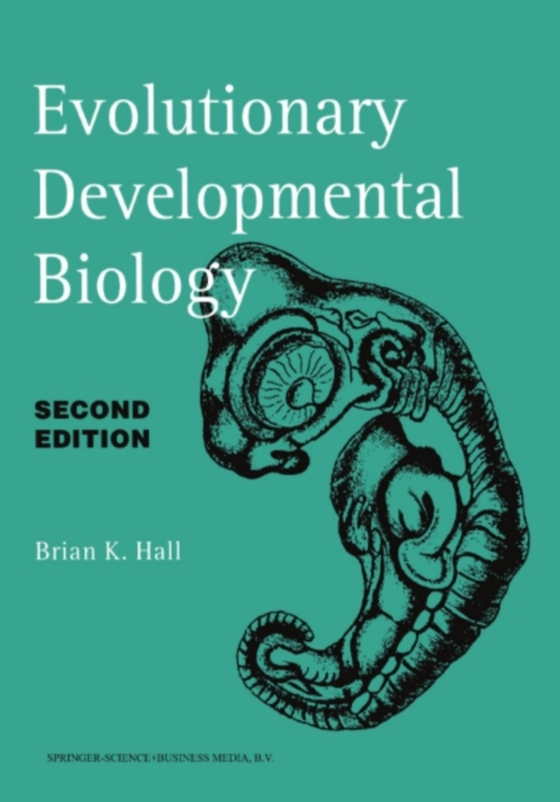 Evolutionary Developmental Biology (e-bog) af Hall, Brian K.