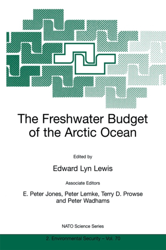 Freshwater Budget of the Arctic Ocean (e-bog) af -