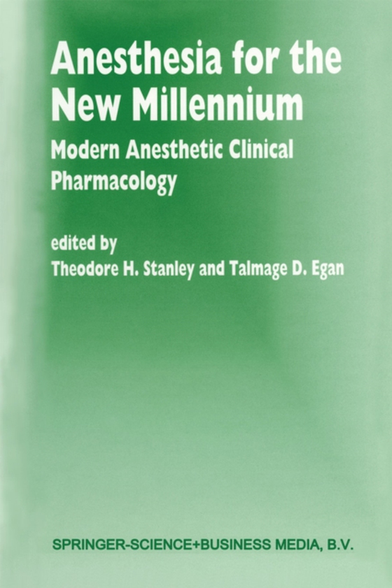 Anesthesia for the New Millennium (e-bog) af -