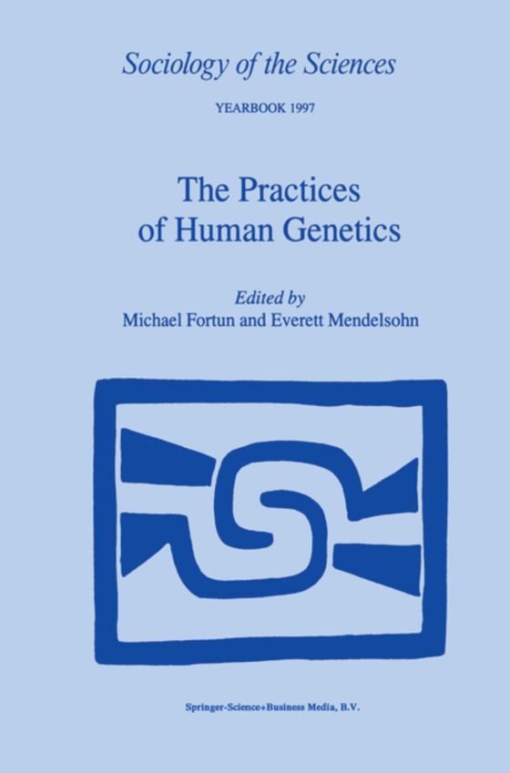 Practices of Human Genetics (e-bog) af -