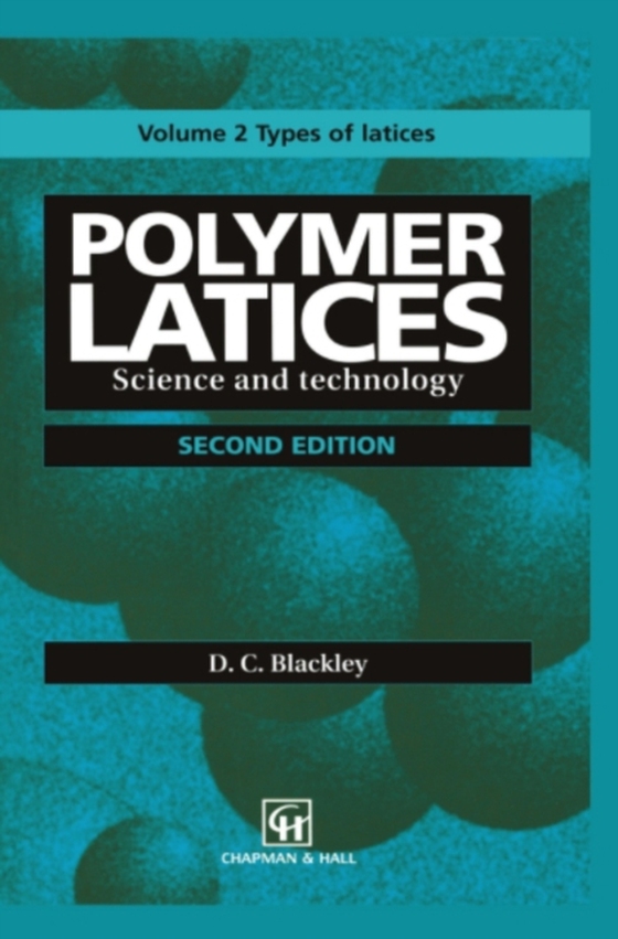 Polymer Latices (e-bog) af Blackley, D.C.