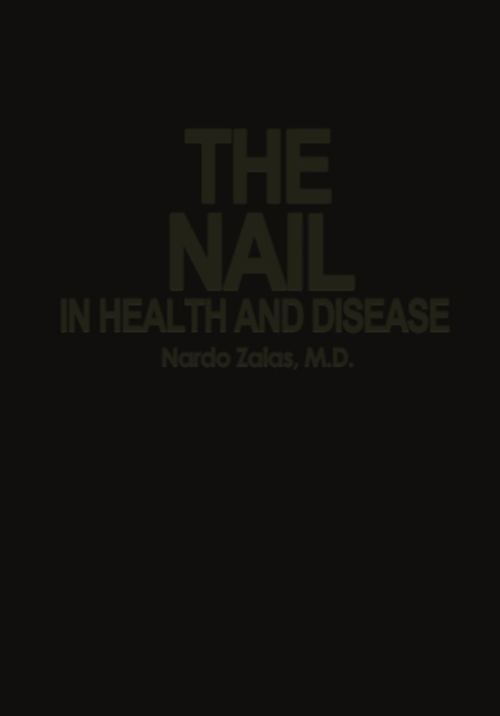 Nail in Health and Disease (e-bog) af Zaias, N.