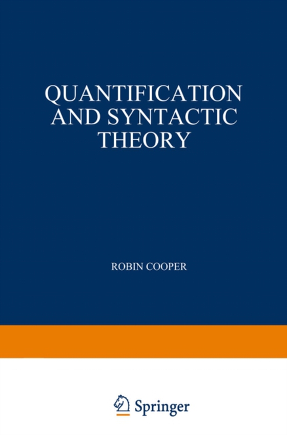 Quantification and Syntactic Theory (e-bog) af Cooper, R.