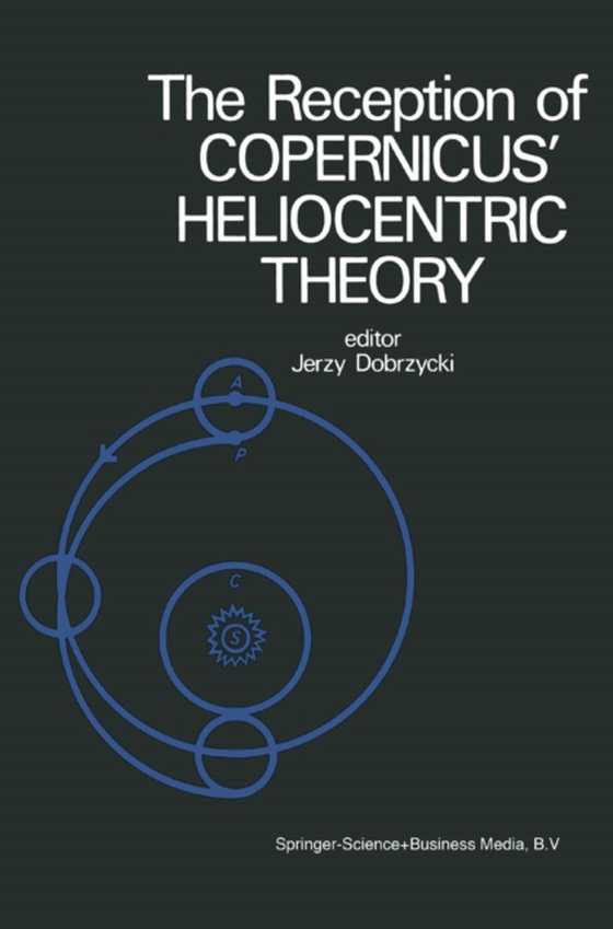 Reception of Copernicus' Heliocentric Theory