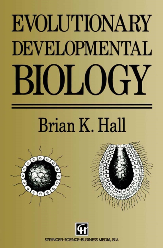 Evolutionary Developmental Biology (e-bog) af Hall, Brian K.