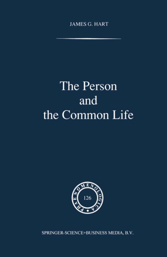 Person and the Common Life (e-bog) af Hart, J.G.