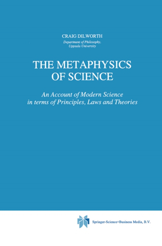 Metaphysics of Science (e-bog) af Dilworth, Craig