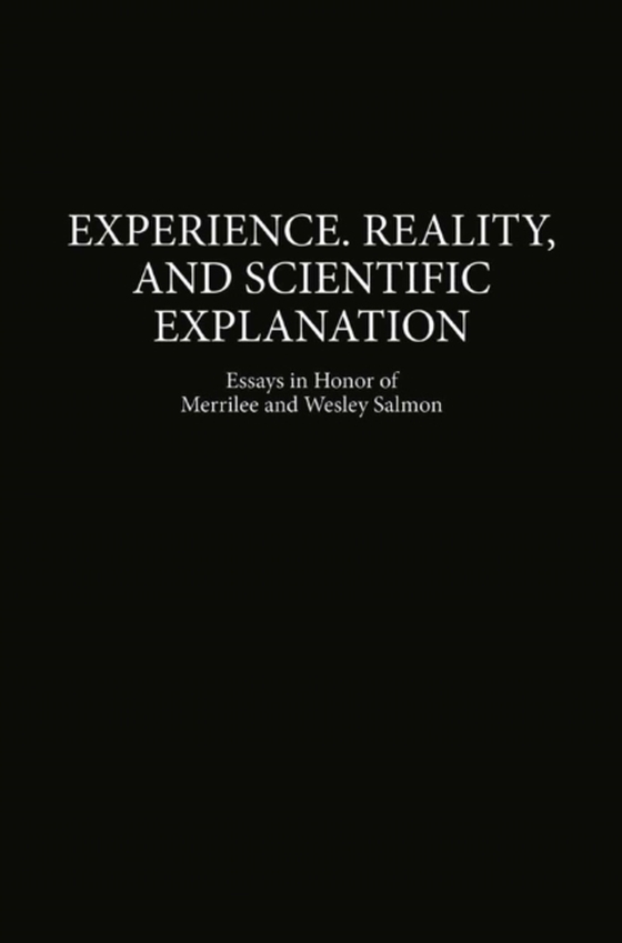 Experience, Reality, and Scientific Explanation (e-bog) af -