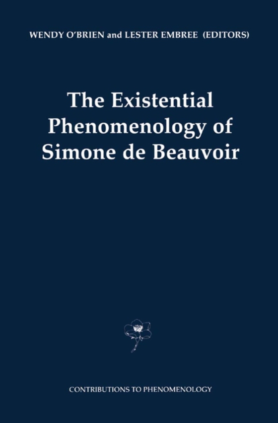 Existential Phenomenology of Simone de Beauvoir (e-bog) af -