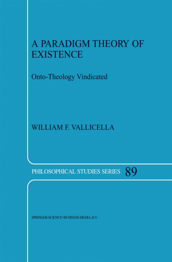 Paradigm Theory of Existence (e-bog) af Vallicella, W.F.