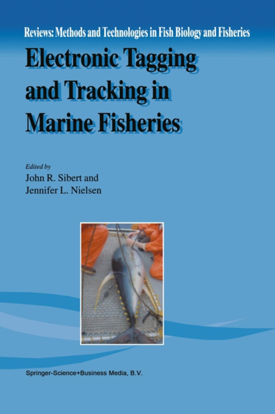 Electronic Tagging and Tracking in Marine Fisheries (e-bog) af -