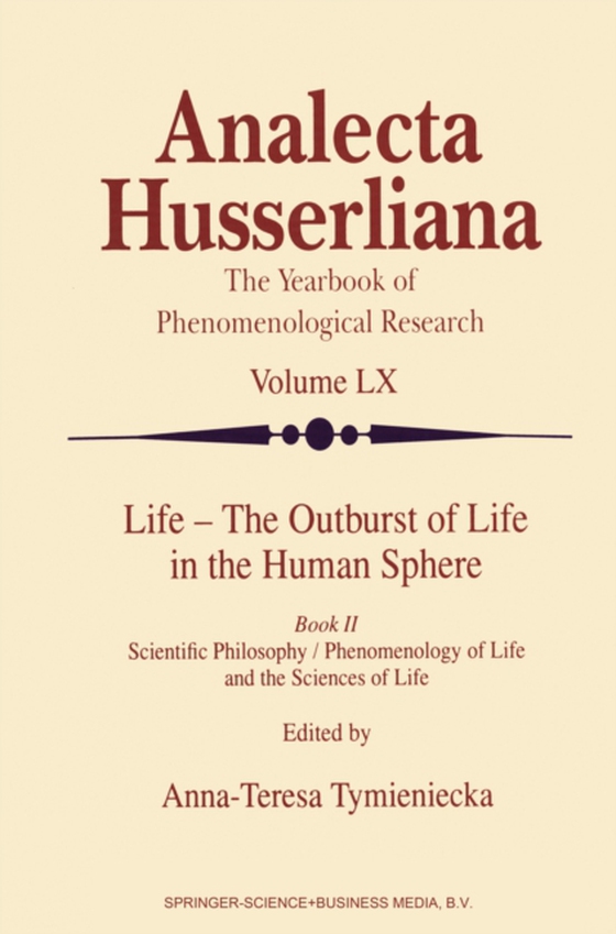 Life - The Outburst of Life in the Human Sphere