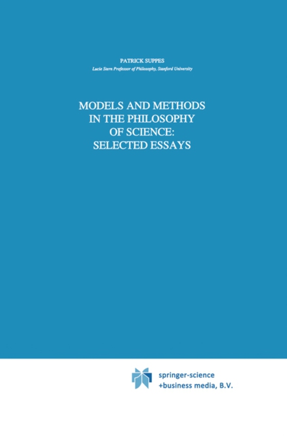 Models and Methods in the Philosophy of Science: Selected Essays (e-bog) af Suppes, Patrick