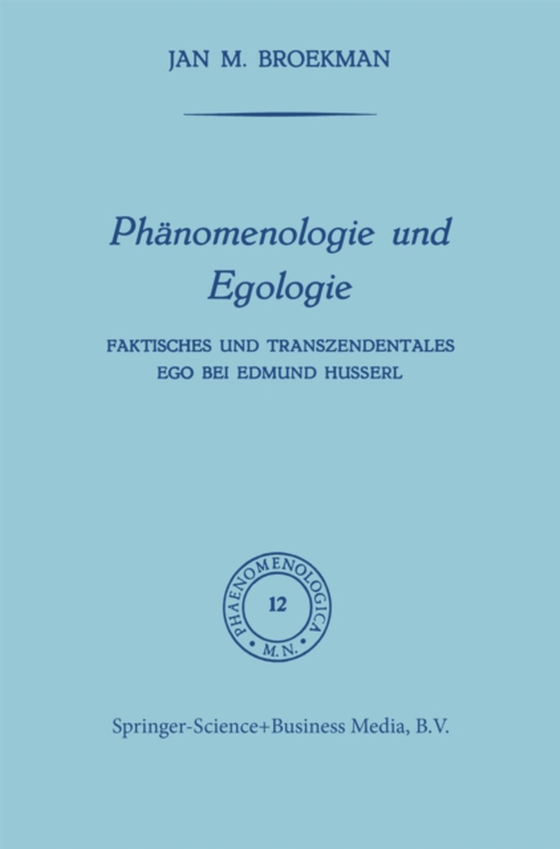 Phänomenologie und Egologie (e-bog) af Broekman, Frederik