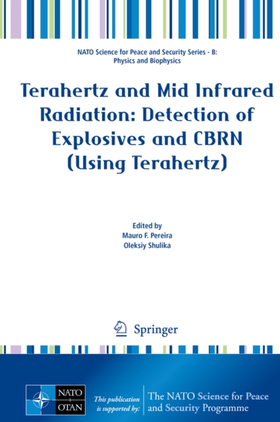 Terahertz and Mid Infrared Radiation: Detection of Explosives and CBRN (Using Terahertz) (e-bog) af -