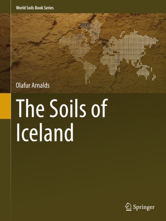 Soils of Iceland (e-bog) af Arnalds, Olafur