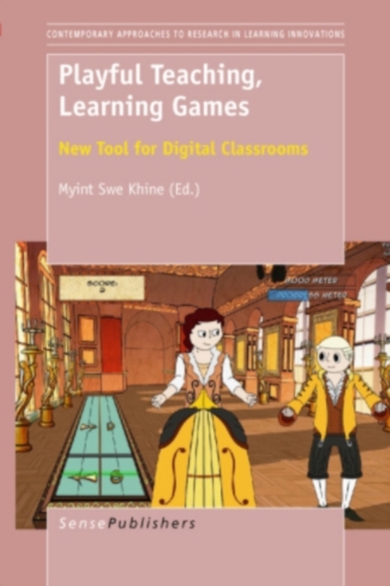 Playful Teaching, Learning Games:New Tool for Digital Classrooms