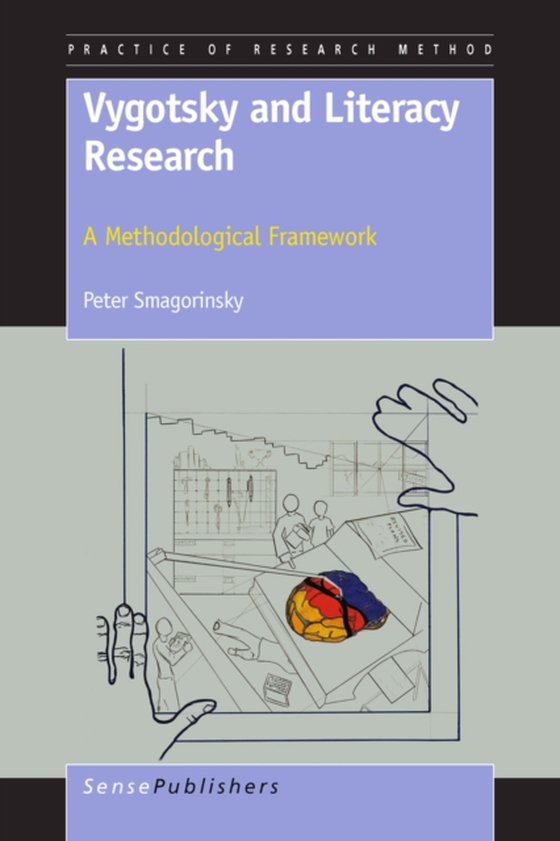 Vygotsky and Literacy Research (e-bog) af Smagorinsky, Peter