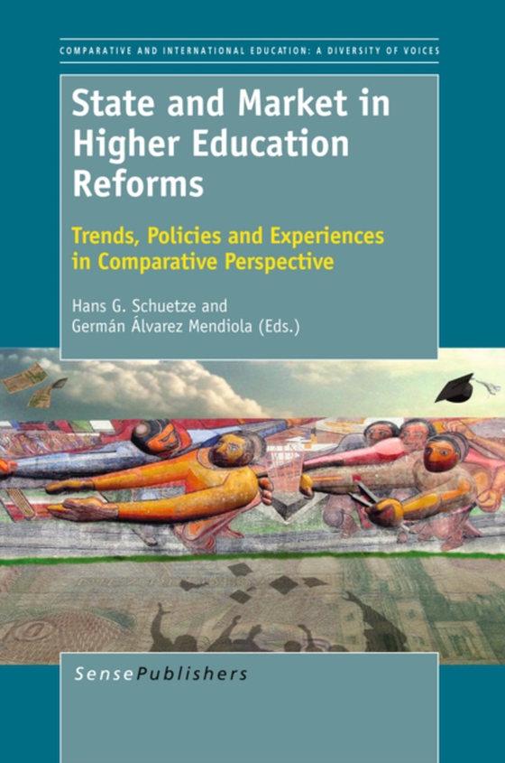 State and Market in Higher Education Reforms (e-bog) af -