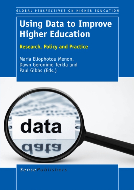 Using Data to Improve Higher Education