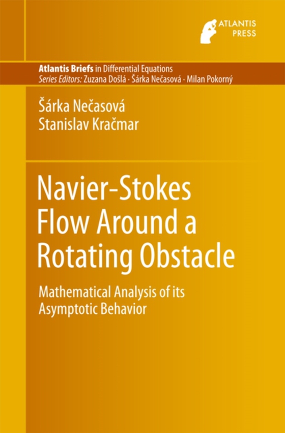 Navier-Stokes Flow Around a Rotating Obstacle (e-bog) af Kracmar, Stanislav