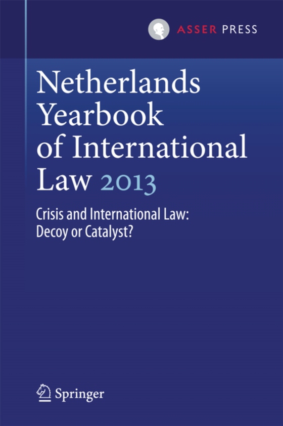 Netherlands Yearbook of International Law 2013 (e-bog) af -