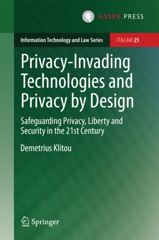 Privacy-Invading Technologies and Privacy by Design (e-bog) af Klitou, Demetrius