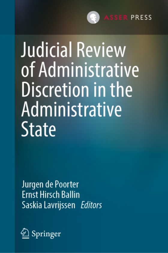 Judicial Review of Administrative Discretion in the Administrative State (e-bog) af -