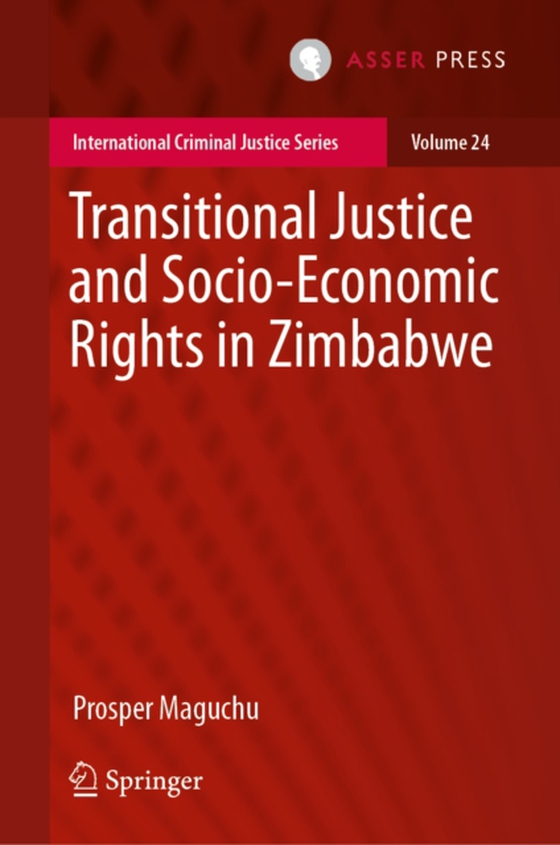 Transitional Justice and Socio-Economic Rights in Zimbabwe (e-bog) af Maguchu, Prosper