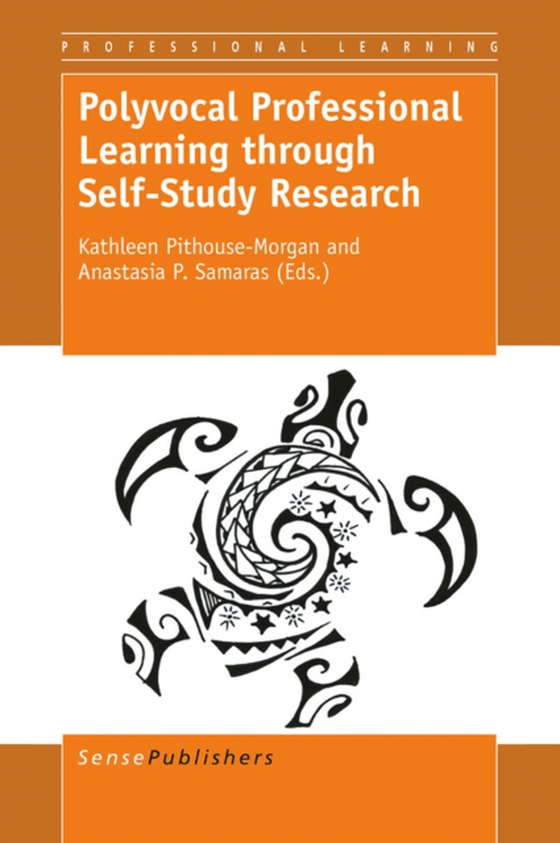 Polyvocal Professional Learning through Self-Study Research