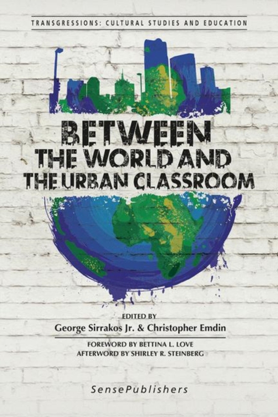 Between the World and the Urban Classroom (e-bog) af -