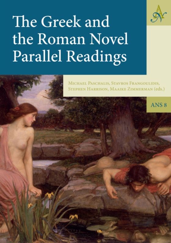 Greek and the Roman Novel (e-bog) af -