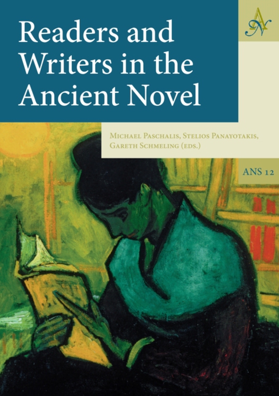 Readers and Writers in the Ancient Novel (e-bog) af -