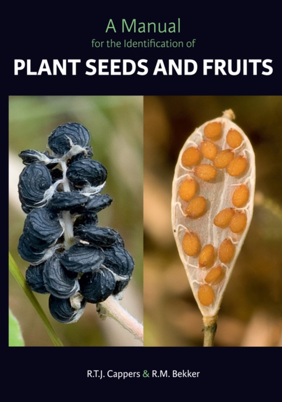 Manual for the Identification of Plant Seeds and Fruits (e-bog) af R.M. Bekker, Bekker