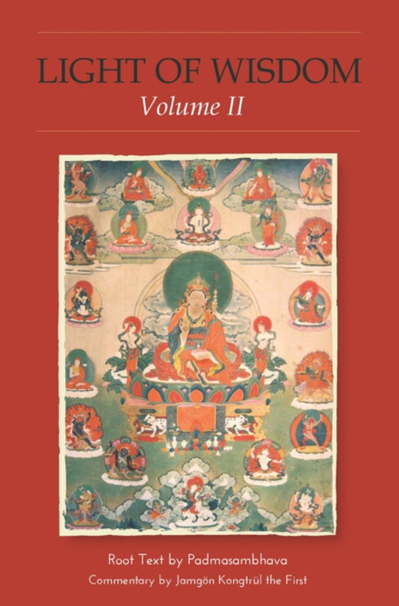 Light of Wisdom, Volume II (e-bog) af Padmasambhava